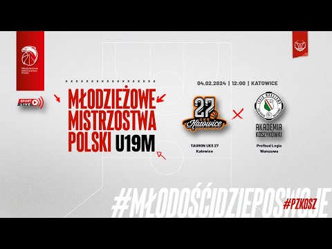 TAURON UKS 27 Katowice - Profbud Legia Warszawa (1/4 MMP U19M)
