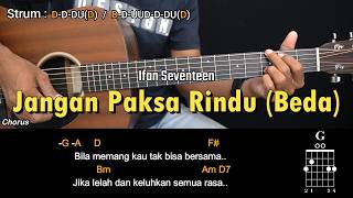 Download lagu Jangan Paksa Rindu (Beda) - Ifan Seventeen | Tutorial Chord Gitar Mudah dan Lirik mp3