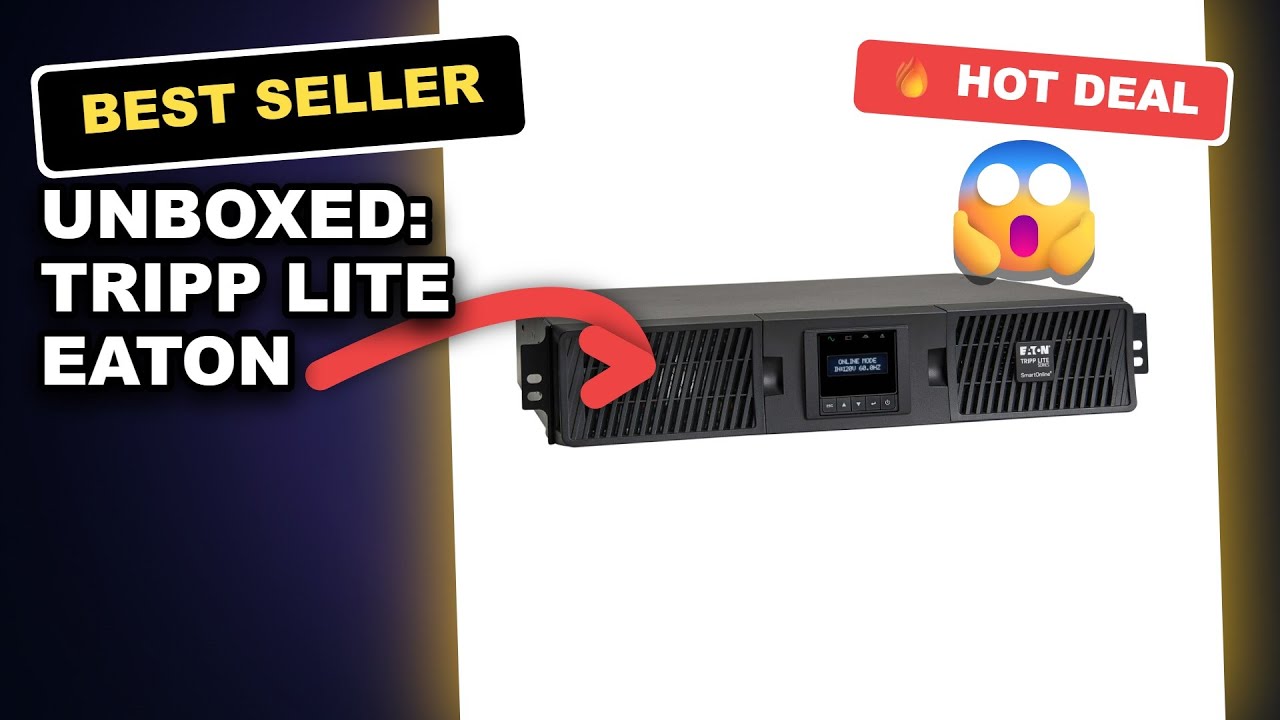 Unboxed: Tripp Lite Eaton Series SmartOnline 1500VA UPS, Tested for Its Worth