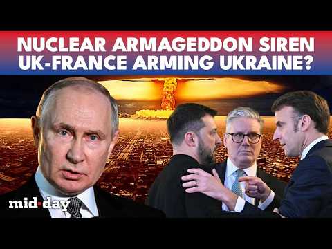 World War III Soon? Russian Intel CATCHES UK-France In Web of Nuke Allegations Supporting Ukraine