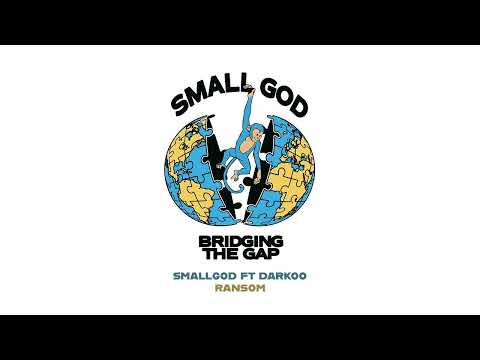 Smallgod ft Darkoo - Ransom (Audio Slide)