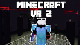I Fought the Ender Dragon in VR