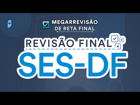 Revisão Final SES-DF - Aula para Residência Médica