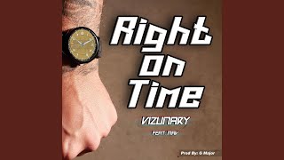 Right on Time Music Video