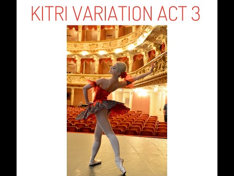 KITRI VARIATION ACT 3 / ANTOINETTE PYLARINU