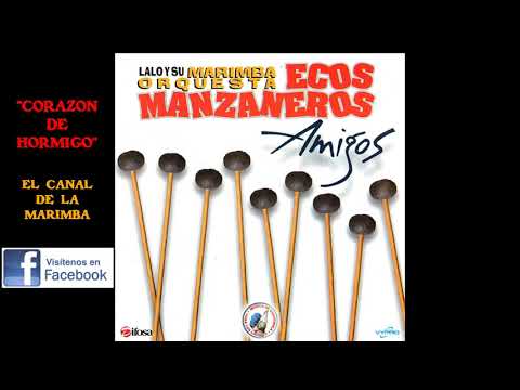 MOSAICO DE CORRIDOS.   MARIMBA ECOS MANZANEROS