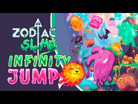 Zodiac Slime Infinity Jump