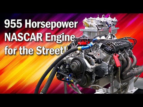 955 Horsepower NASCAR Engine for the Street! (w/ ProMotor Engines)