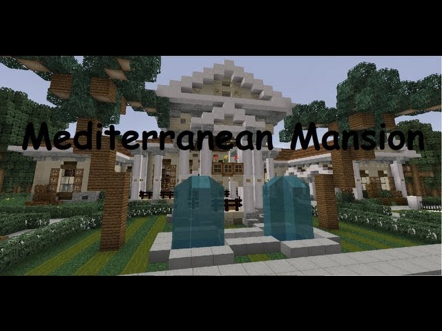 Mediterranean Mansion Minecraft Map