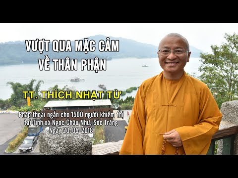 Vượt qua mặc cảm về thân phận