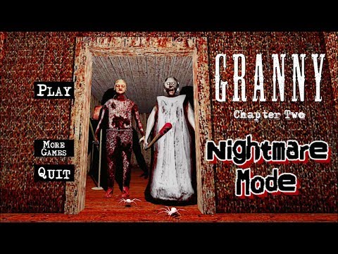 Granny Chapter Two In Nightmare Mode