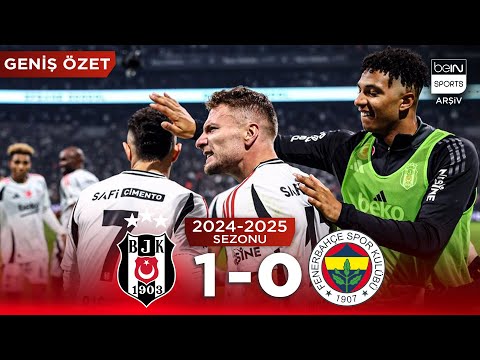 GENİŞ ÖZET: Beşiktaş (1-0) Fenerbahçe | 15. Hafta - 2024/2025