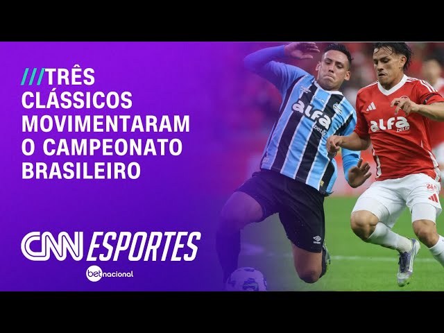 Três clássicos movimentaram o Campeonato Brasileiro durante o fim de semana | LIVE CNN