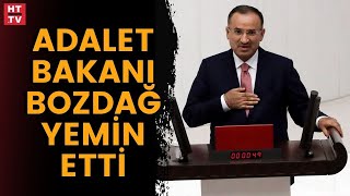 Adalet Bakanı Bekir Bozdağ yemin etti