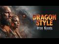 Iron Roots Dragon Style Viking Trap Motivation Everyday Anthems