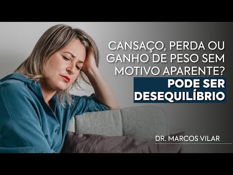 Está Sempre Cansado(a)? 6 Sintomas de Desequilíbrio Hormonal - com Dr. Marcos Vilar