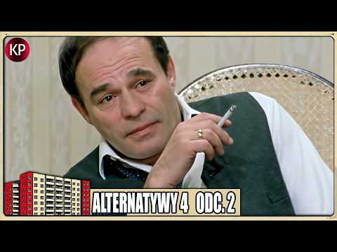Alternatywy 4 | Odcinek 2 | Polskie Komedie | Stanisław Bareja | Całe odcinki - 16:9