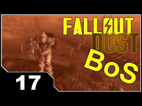 Fallout: DUST - Reborn Brotherhood of Steel EP17