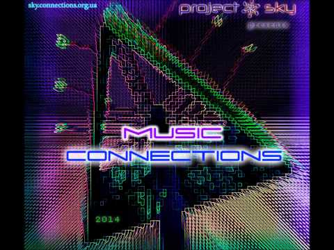 Sky Effect - Architecture World [Project Sky Presents Music Connections]