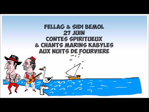 Cheikh Sidi Bemol et Fellag au Festival des Nuits de Fourvière