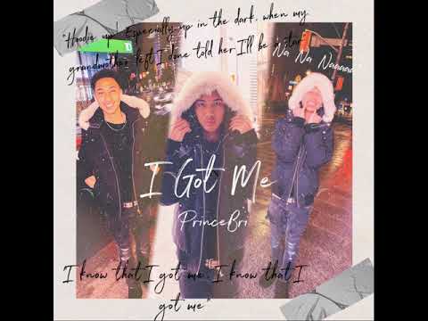 I Got Me - PrinceBri