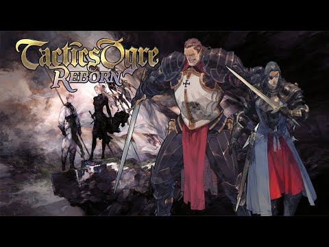 Tactics Ogre Reborn | Barbas The Beast | Chapter 4 | Part 6