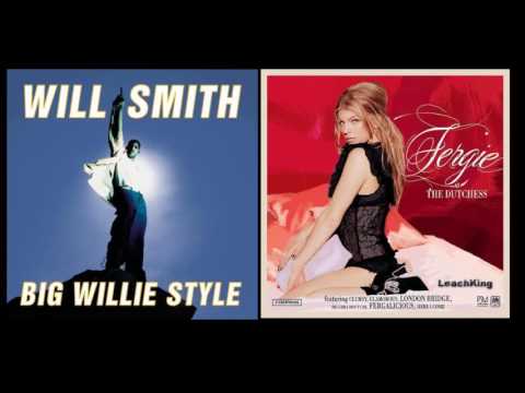 Gettin' Jiggy Wit Fergie - Will Smith vs. Fergie (Mashup)