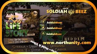 Soldiah Beez - Real Life Story riddim (Don Richie)(MAY 2017)