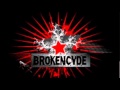 BrokeNCYDE- Ride slow 