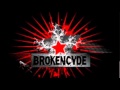 BrokeNCYDE- Ride slow 