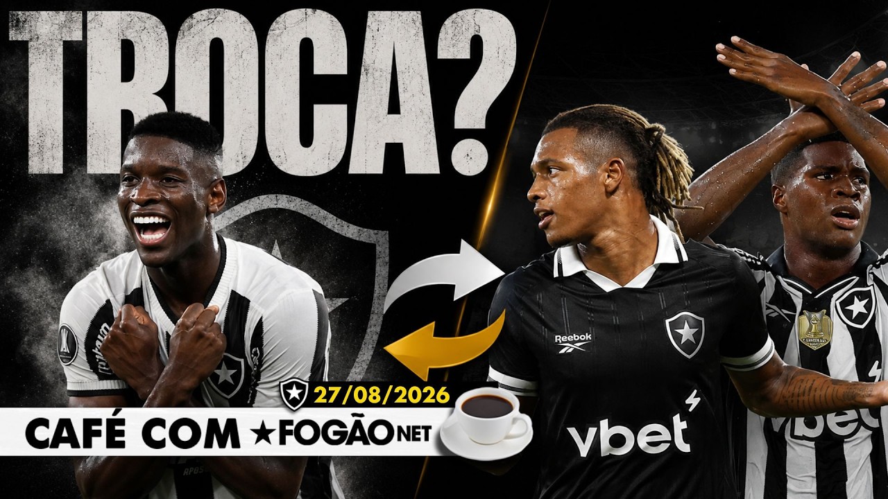 LIVE CAFÉ COM FOGÃONET | Botafogo tenta troca por Luiz Henrique; Matheus Martins de saída