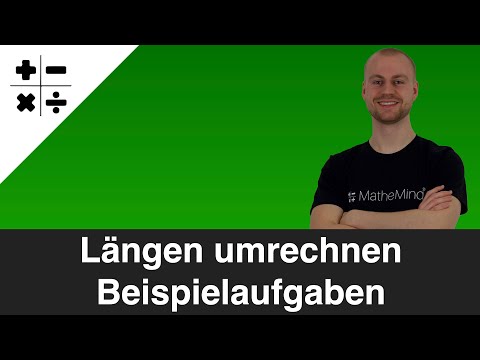 Längen umrechnen - Beispielaufgaben (km,m,dm,cm,mm)
