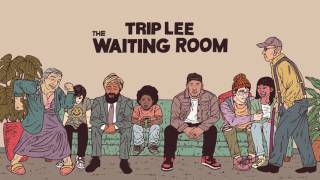 Trip Lee - Ready ft. Dimitri McDowell