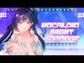 VOCALOID night karaoke!!!!