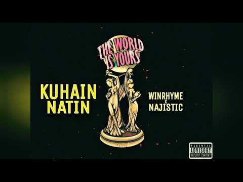 WINRHYME - KUHAIN NATIN FT. N A J (OFFICIAL AUDIO)