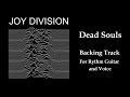 Joy Division - DEAD SOULS - BACKING TRACK for guitar and vocals