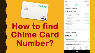 Chime: How to find your debit card number in Chime Mobile app?