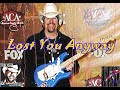 Toby Keith- Lost You Anyway