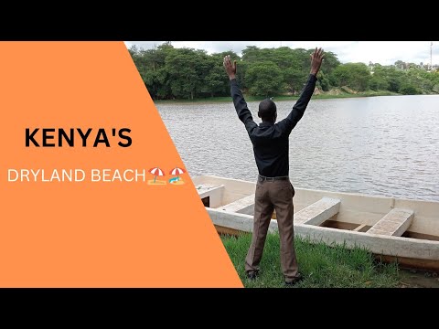 A VISIT TO KITUI ECO PARK//KITUI DRYLAND BEACH