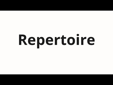 How to pronounce Repertoire