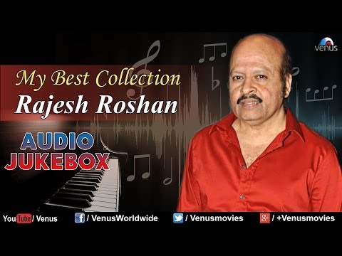 download lagu mp3 mp4 Rajesh Roshan Mp3, download lagu Rajesh Roshan Mp3 gratis, unduh video klip Rajesh Roshan Mp3