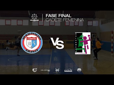BM Granja Vs BM Plasencia | Fase Final Cadete Femenina | 21/03/2025