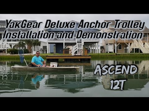 YakGear Deluxe Anchor Trolley | Installation and Demonstration on Ascend 12T