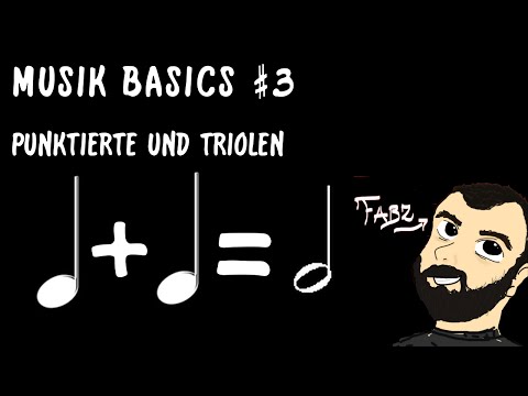 MUSIK-BASICS #3 - Punktierte und Triolen