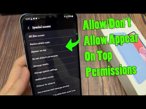 Samsung Galaxy A13: How to Allow/Don't Allow Appear On Top Permissions