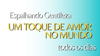 Acredite na Bondade Humana