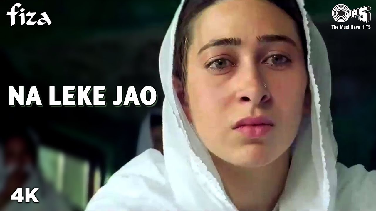 Na Leke Jao Lyrics  | Fiza | Jaya Bachchan, Karisma Kapoor | Jaspinder Narula | Anu Malik