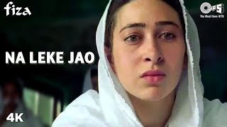 Na Leke Jao Mere Dost Ka Janaza Hai Lyrics - Fiza