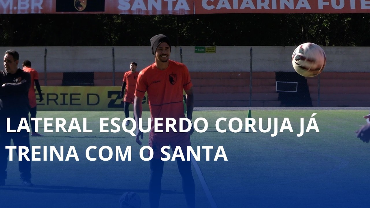 Lateral esquerdo Coruja já treina com o Santa