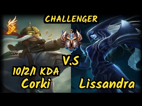 DWG ShowMaker (CORKI) vs LISSANDRA - 10/2/1 KDA MID CHALLENGER GAMEPLAY - KR